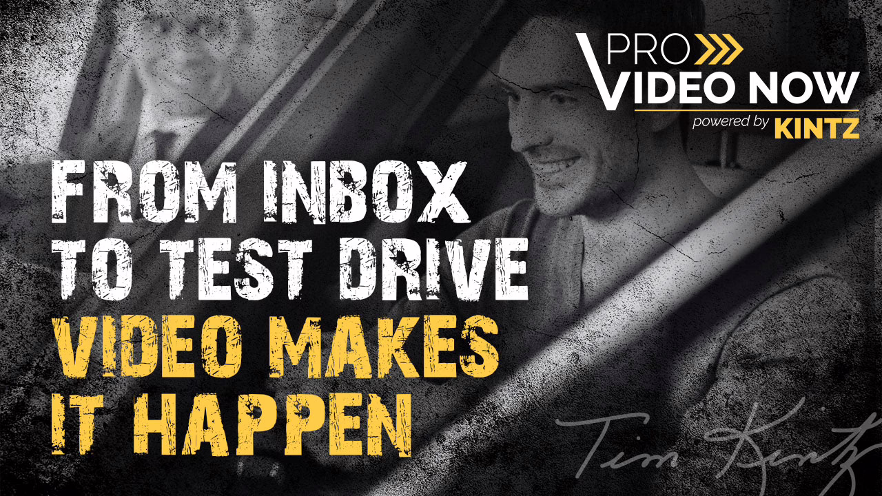 Smiling car buyer inside a vehicle with bold headline text: “From Inbox to Test Drive – Video Makes It Happen,” promoting ProVideo NOW video email marketing.