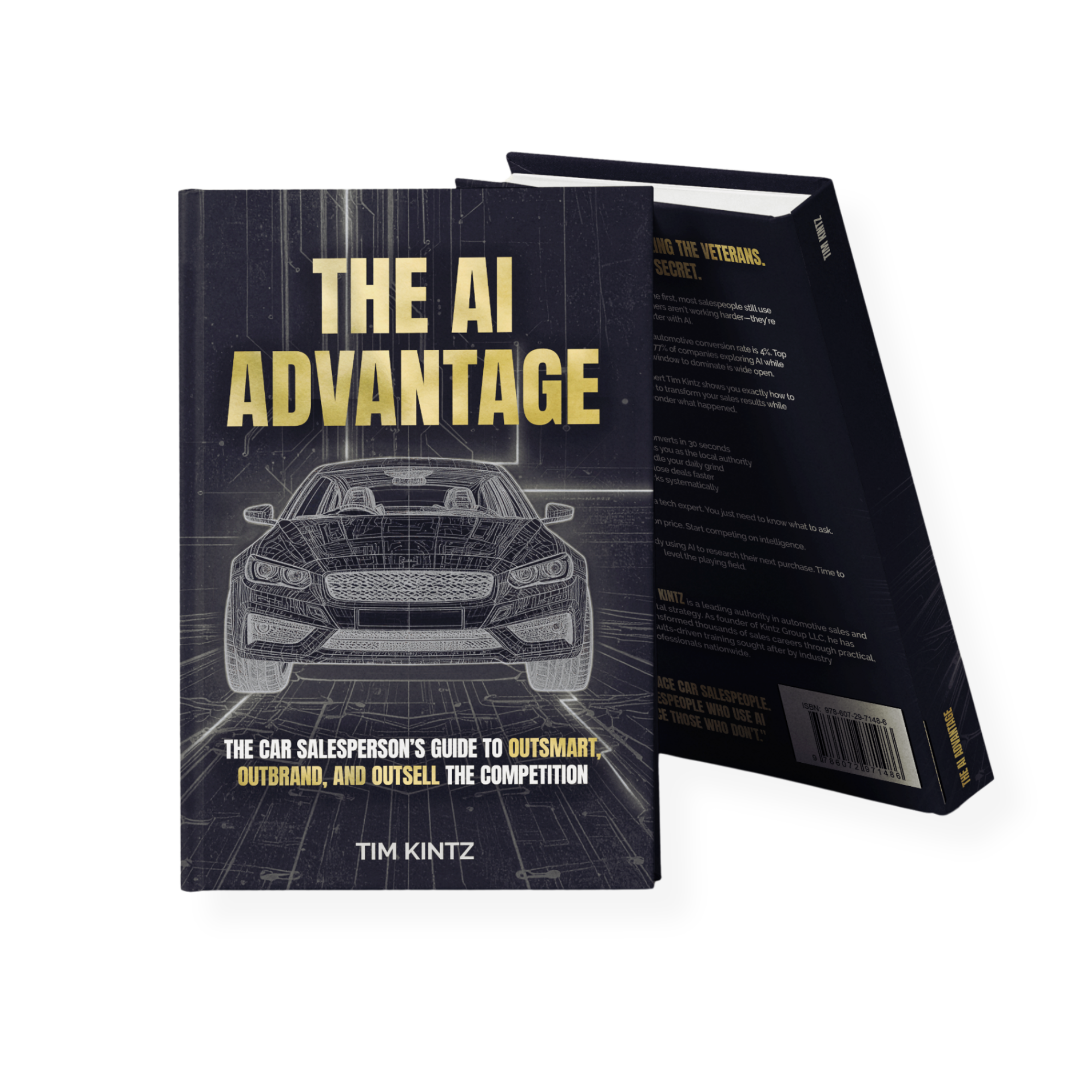 The AI Advantage signed paperback by Tim Kintz โ automotive sales training book cover featuring gold title and luxury car wireframe design